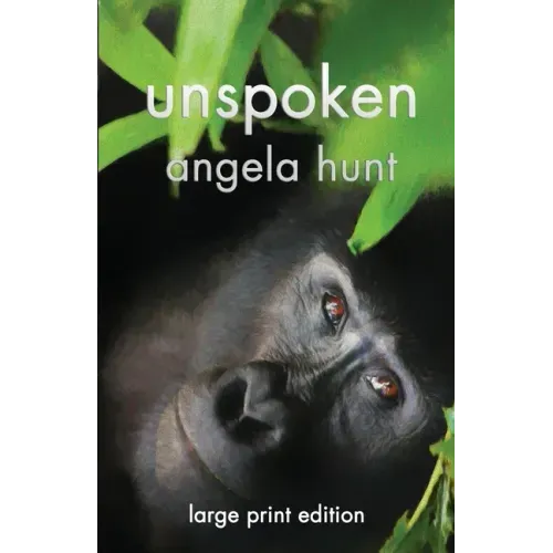Unspoken: Large Print Edition