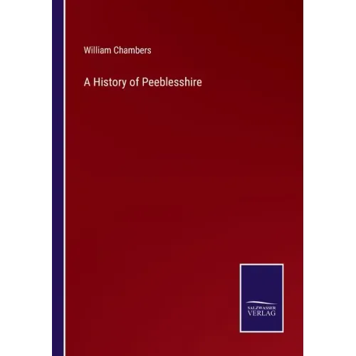 A History of Peeblesshire