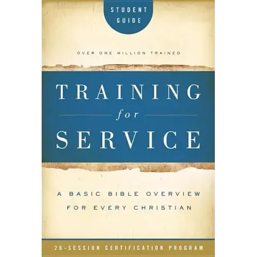 Training for Service Student Guide