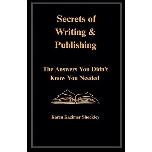 Secrets of Writing & Publishing