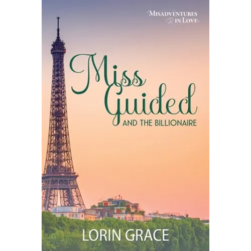 Miss Guided and the Billionaire