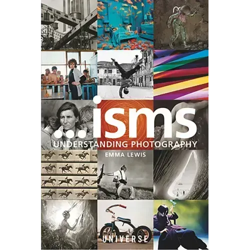 Isms... Understanding Photography