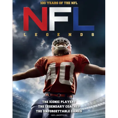 NFL Legends: 100 Years of the NFL