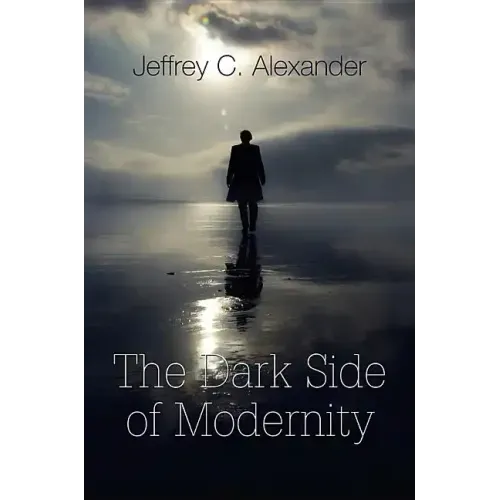 Dark Side of Modernity