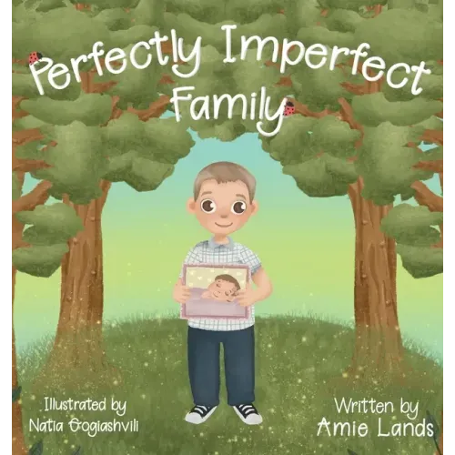 Perfectly Imperfect Family
