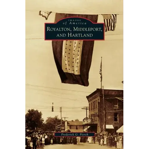 Royalton, Middleport, and Hartland