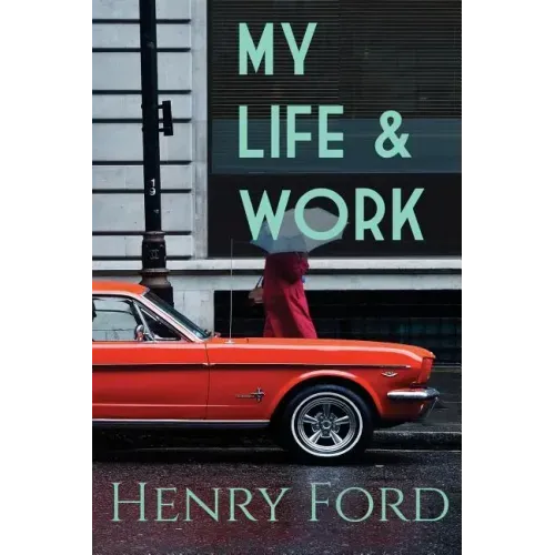 My Life and Work