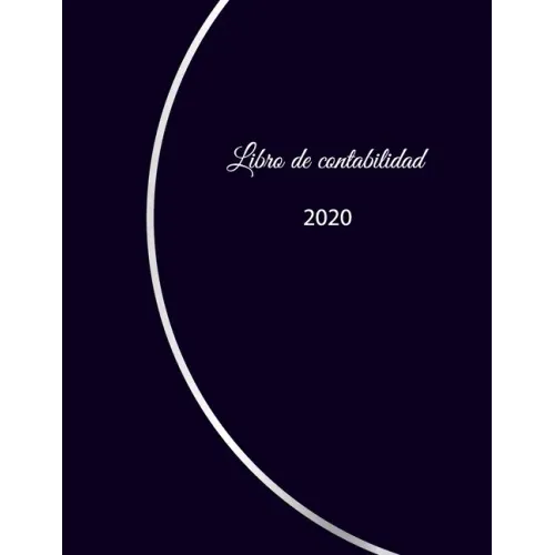 Libro de contabilidad 2020: libro de contabilidad o como libro de presupuesto - la visión general de sus finanzas - formato A4 con 370 páginas num
