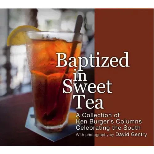 Baptized in Sweet Tea