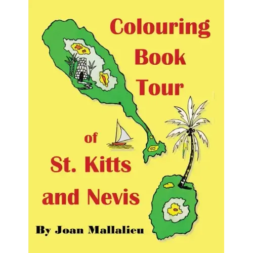 Colouring Book Tour of St. Kitts and Nevis