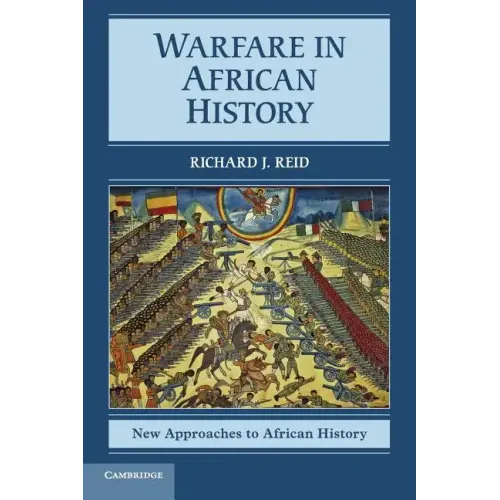 Warfare in African History