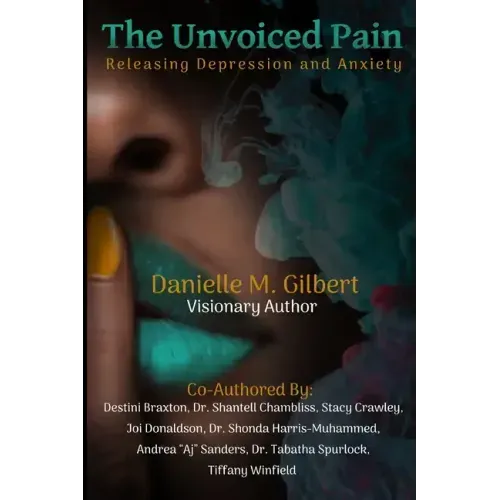 The Unvoiced Pain: Releasing Depression and Anxiety