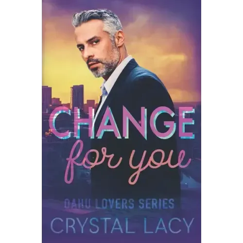 Change for You