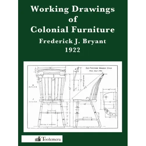 Working Drawings of Colonial Furniture