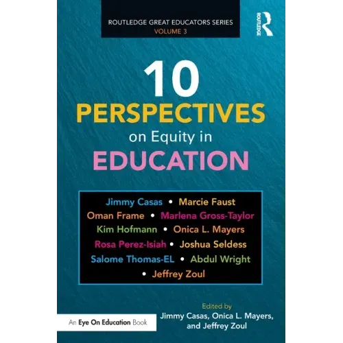 10 Perspectives on Equity in Education