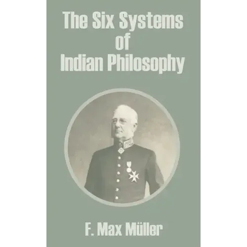 The Six Systems of Indian Philosophy