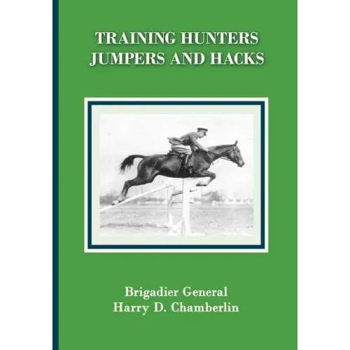 Training Hunters, Jumpers and Hacks