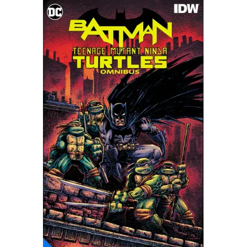 Batman/Teenage Mutant Ninja Turtles Omnibus