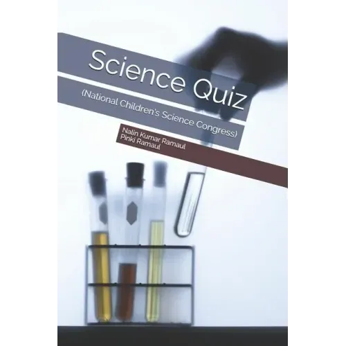 Science Quiz: (national Children's Science Congress)