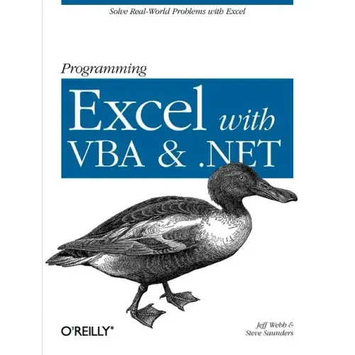 Programming Excel with VBA and .Net: Solve Real-World Problems with Excel