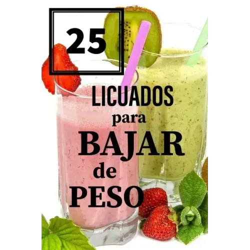 25 LICUADOS para BAJAR de PESO