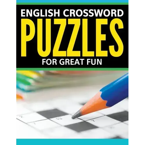 English Crossword Puzzles: For Great Fun