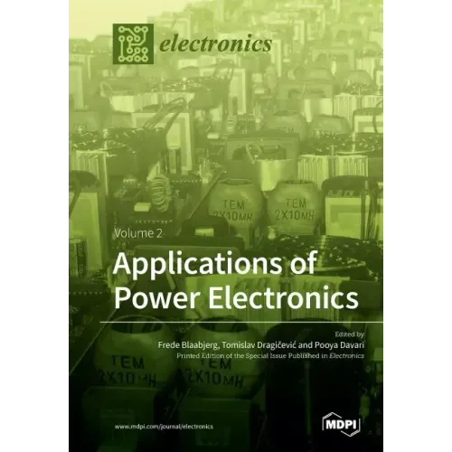 Applications of Power Electronics: Volume 2
