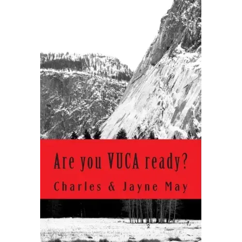 Are you VUCA ready?