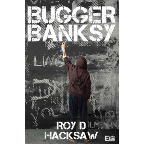 Bugger Banksy