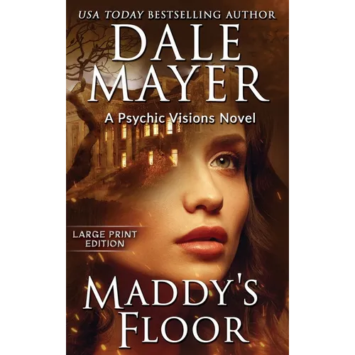 Maddy's Floor: A Psychic Visions Novel