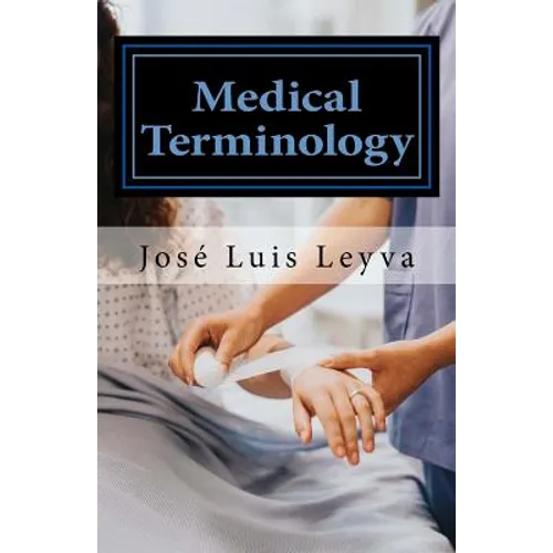 Medical Terminology: English-Spanish Medical Terms