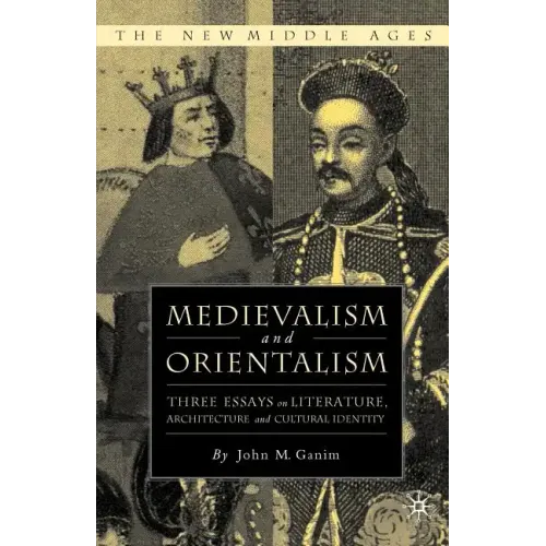 Medievalism and Orientalism