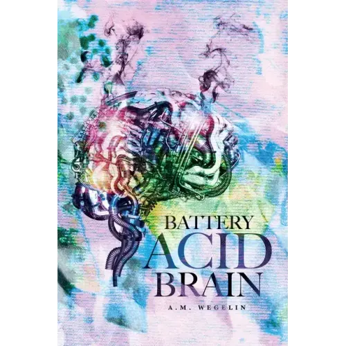 Battery Acid Brain