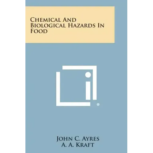 Chemical and Biological Hazards in Food