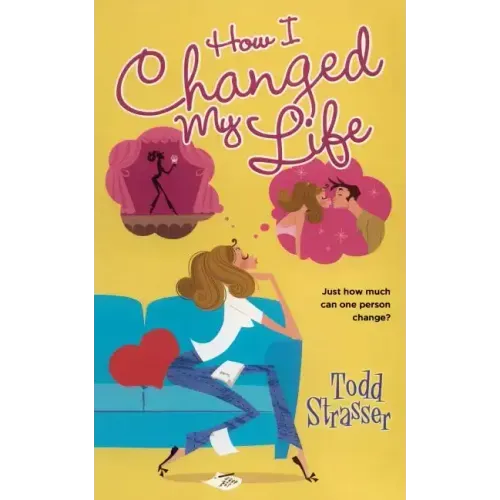 How I Changed My Life