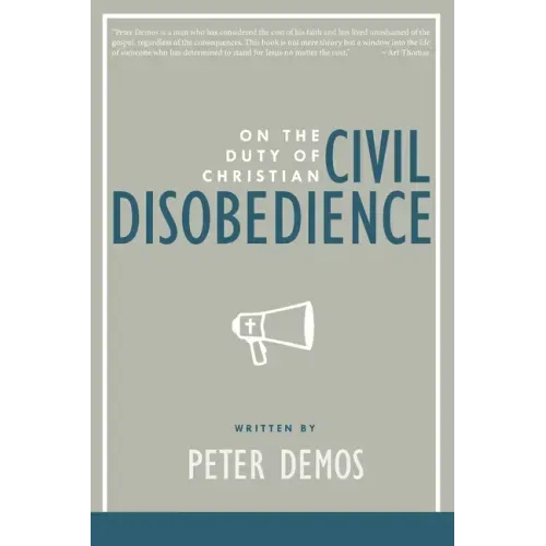 On the Duty of Christian Civil Disobedience
