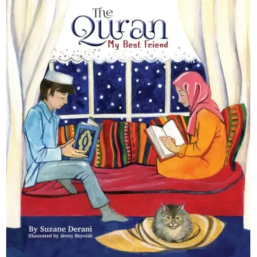 The Quran My Best Friend