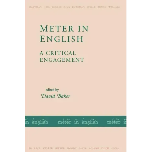 Meter in English: A Critical Engagement