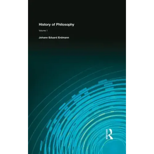 History of Philosophy: Volume I