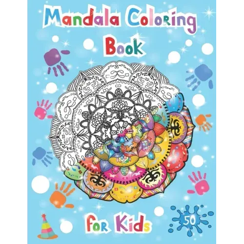 Mandala coloring books for kids: Easy, simple, relaxing mandalas for beginners/ kids ages 6-8, 9-12.