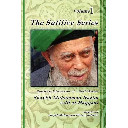 The Sufilive Series, Vol 1