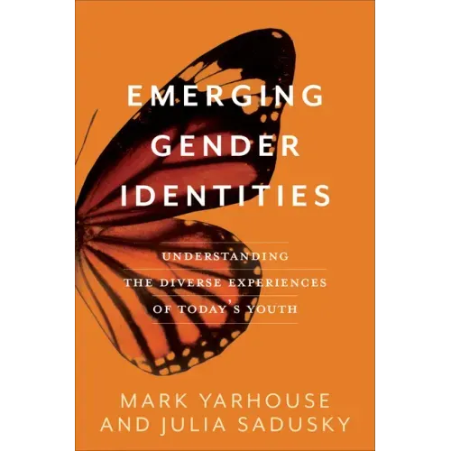 Emerging Gender Identities: Understanding the Diverse Experiences of Today's Youth