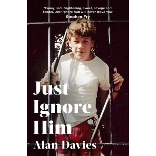 Just Ignore Him