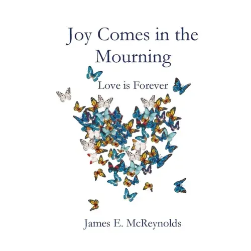 Joy Comes in the Mourning