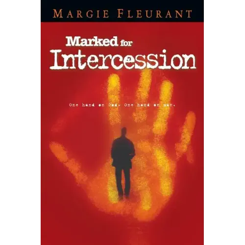 Marked for Intercession