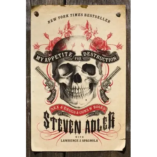 My Appetite for Destruction