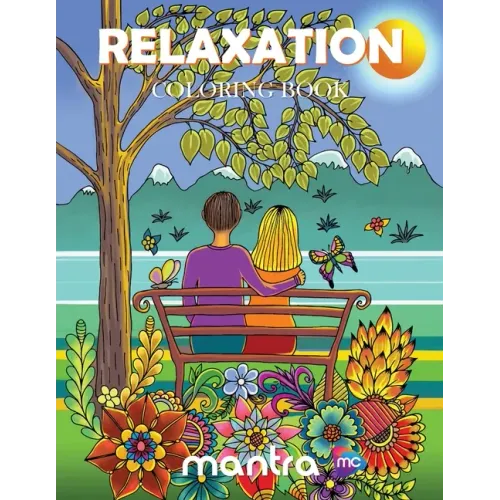 Relaxation Coloring Book: Coloring Book for Adults: Beautiful Designs for Stress Relief, Creativity, and Relaxation