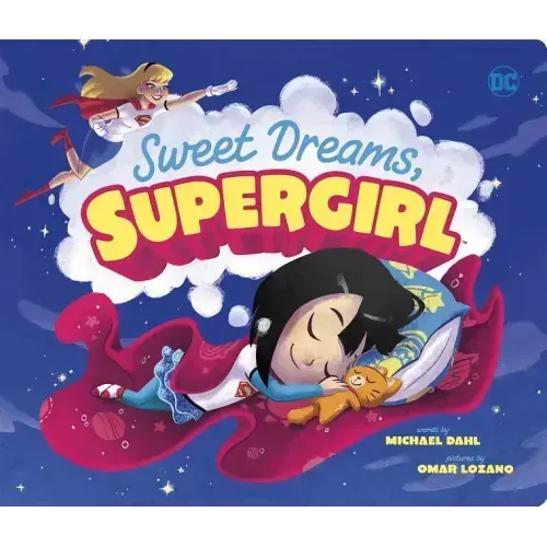 Sweet Dreams, Supergirl