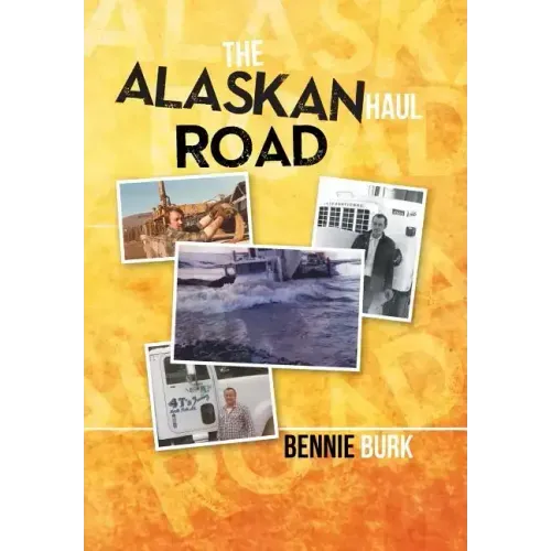 The Alaskan Haul Road