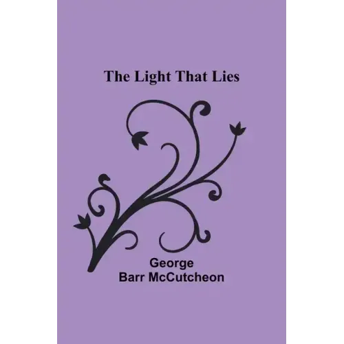 The Light that Lies